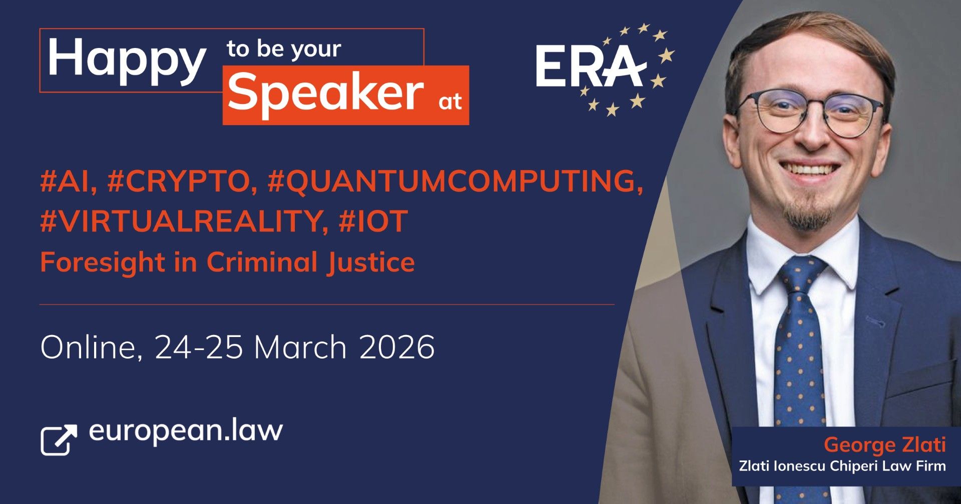 Grafică eveniment: seminarul online ERA „Foresight in Criminal Justice”, 24-25 martie 2026, tehnologii emergente în justiția penală